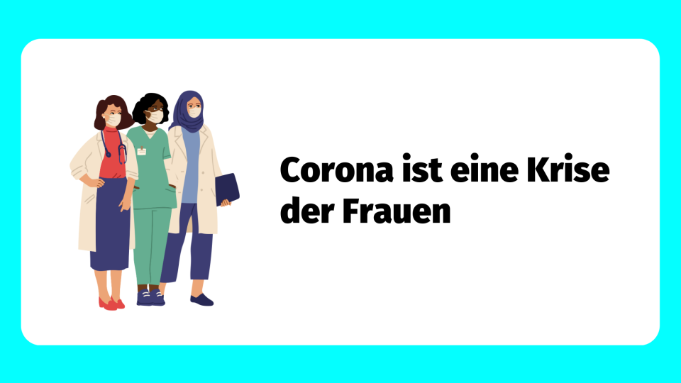Vortrag: Corona ist eine Krise der Frauen 
