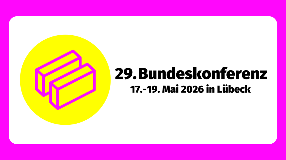 29. Bundeskonferenz, 17.-19. Mai in Lübeck