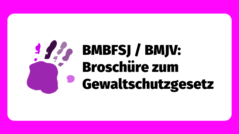 Broschüre zum Gewaltschutzgesetz